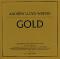 обложка Andrew Lloyd Webber. Gold. The Definitive Hits Collection (CD + DVD)