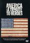 обложка America: A Tribute To Heroes